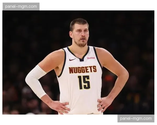 约基奇复出战绩4胜6负:掘金关键时刻挣扎表现成隐患 约基奇复出战绩4胜6负:掘金关键时刻挣扎表现成隐患